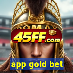 app gold bet